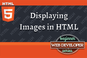 thumbnail for article on Displaying Images in HTML